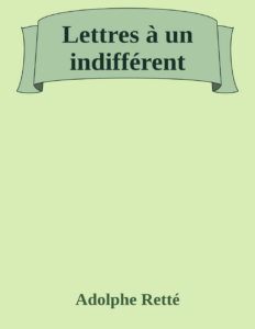 Couverture de Lettres à un indifférent