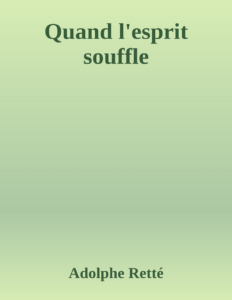 Couverture de Quand l'esprit souffle