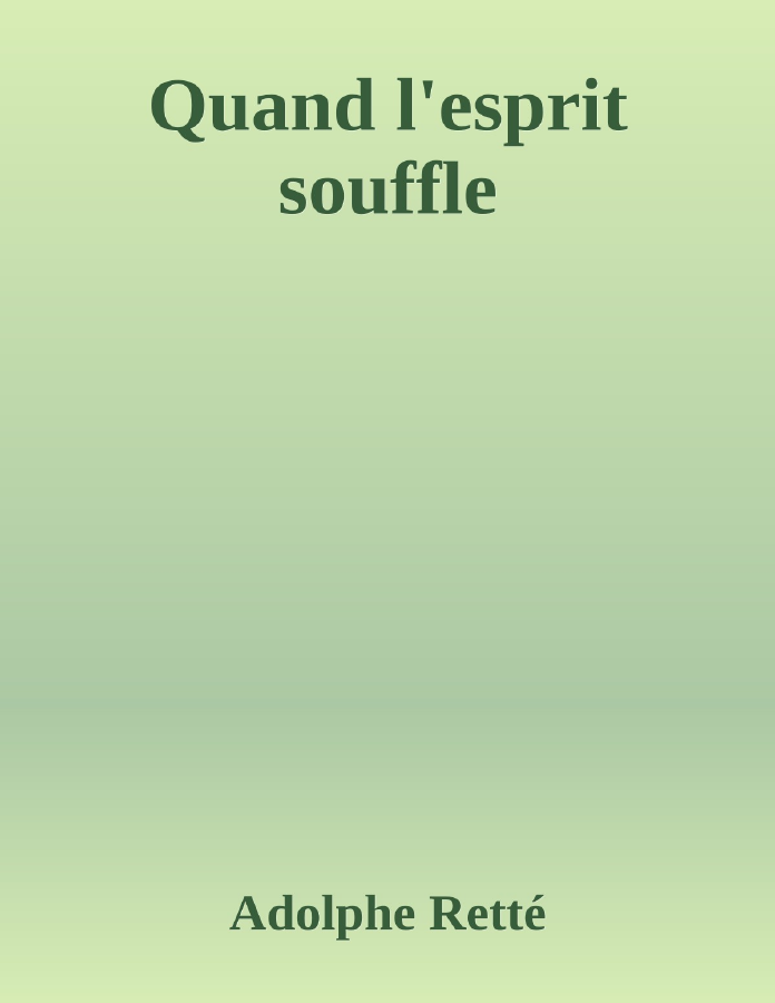Couverture de Quand l'esprit souffle