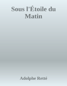 Couverture de Sous l'Étoile du Matin