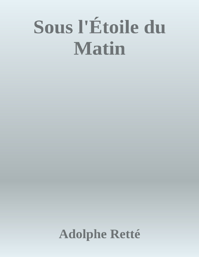 Couverture de Sous l'Étoile du Matin