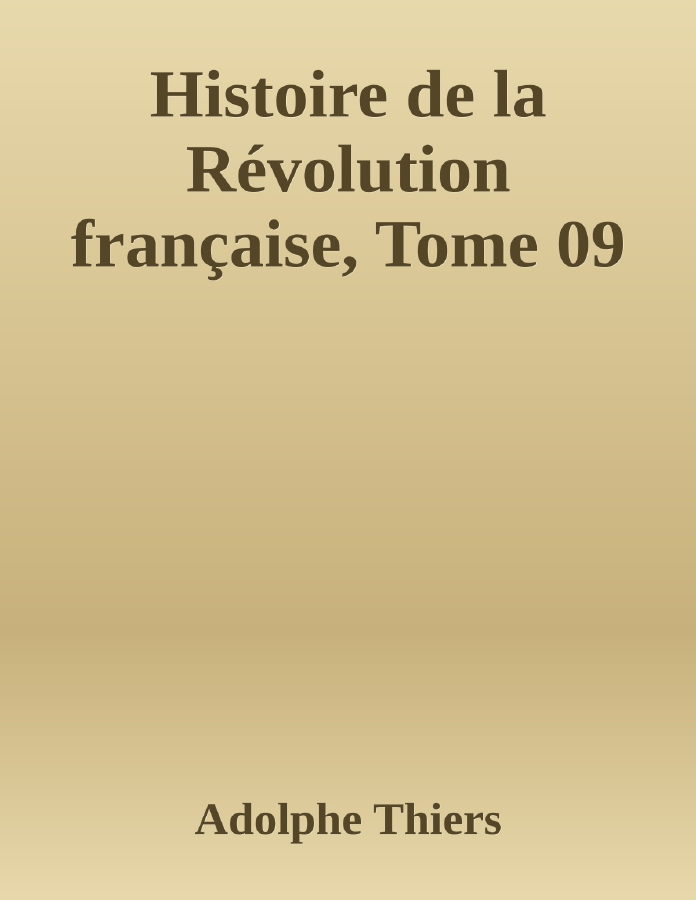 Couverture de Histoire de la Révolution française, Tome 09