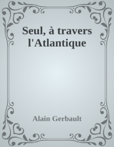 Couverture de Seul, à travers l'Atlantique