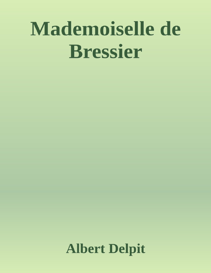Couverture de Mademoiselle de Bressier