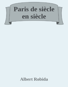 Couverture de Paris de siècle en siècle