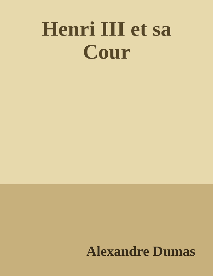 Couverture de Henri III et sa Cour