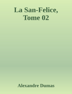 Couverture de La San-Felice, Tome 02