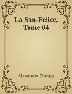 Couverture de La San-Felice, Tome 04