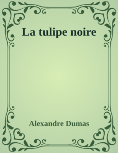 Couverture de La tulipe noire