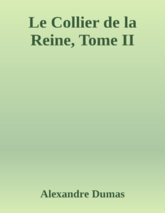Couverture de Le Collier de la Reine, Tome II