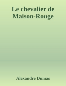 Couverture de Le chevalier de Maison-Rouge
