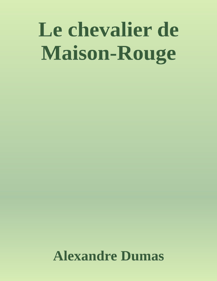 Couverture de Le chevalier de Maison-Rouge