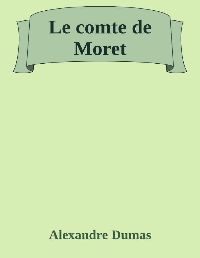 Couverture de Le comte de Moret