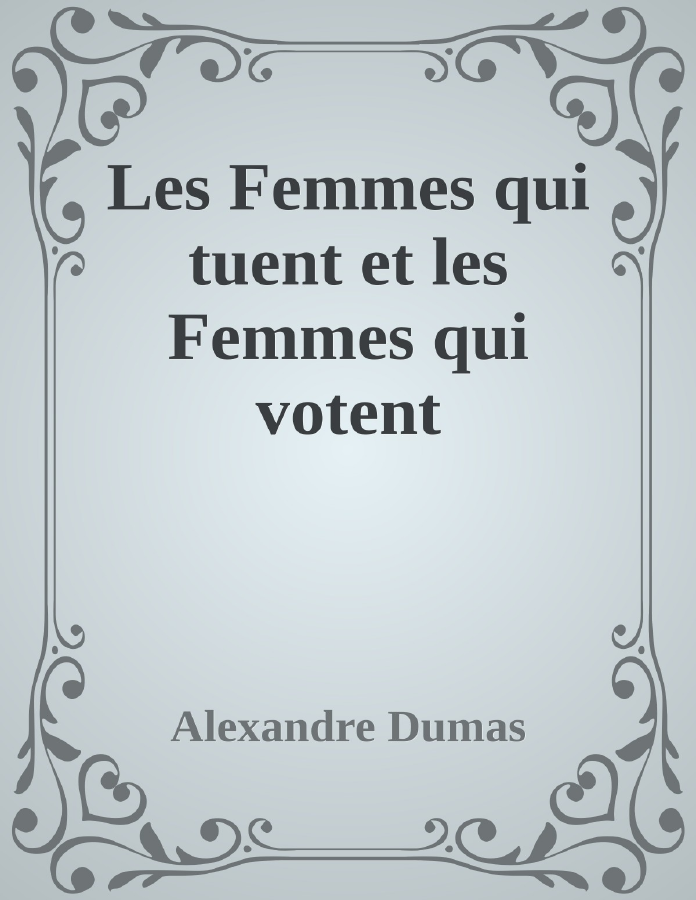 Couverture de Les Femmes qui tuent et les Femmes qui votent