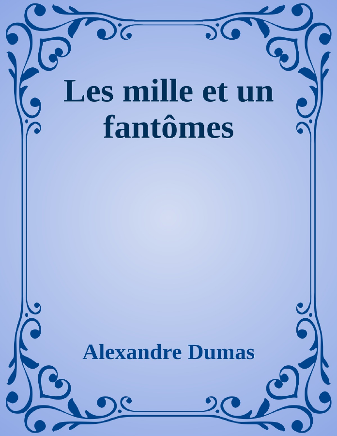 Couverture de Les mille et un fantômes