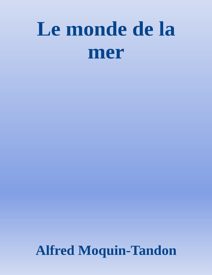 Couverture de Le monde de la mer