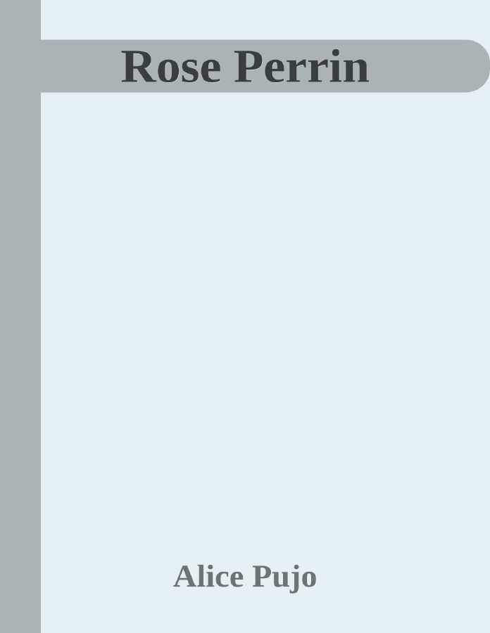 Couverture de Rose Perrin