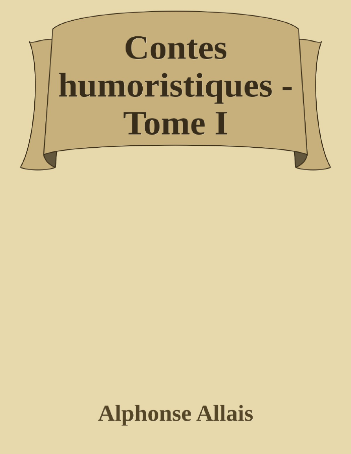 Couverture de Contes humoristiques - Tome I