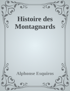 Couverture de Histoire des Montagnards