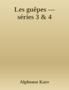 Couverture de Les guêpes ­— séries 3 & 4