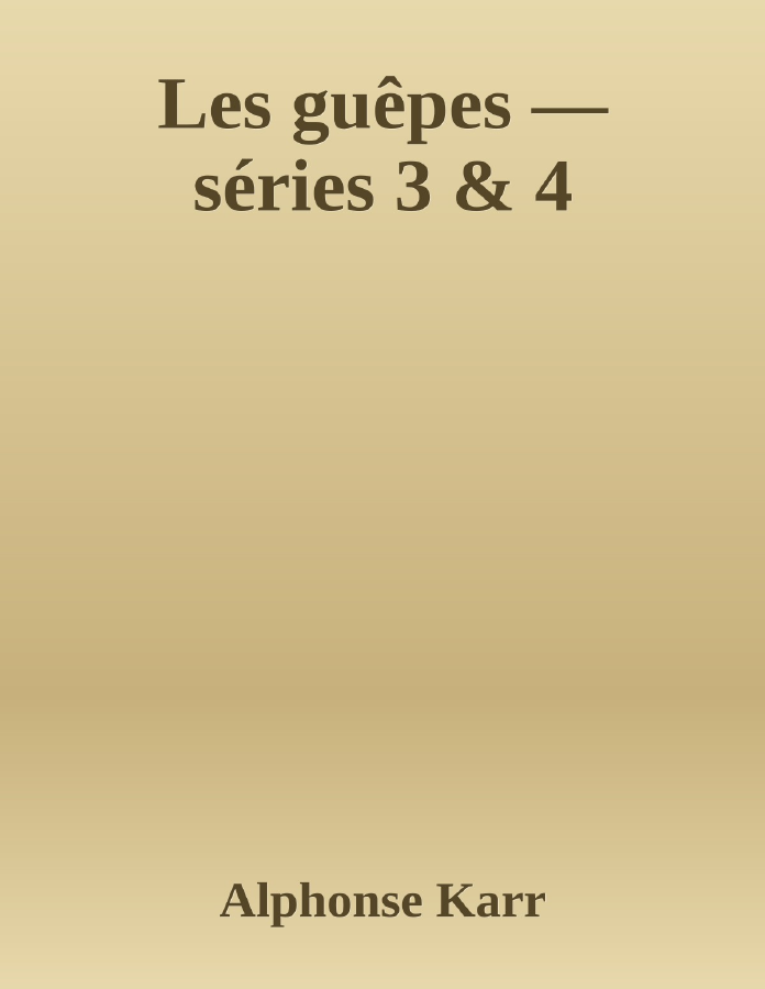 Couverture de Les guêpes ­— séries 3 & 4
