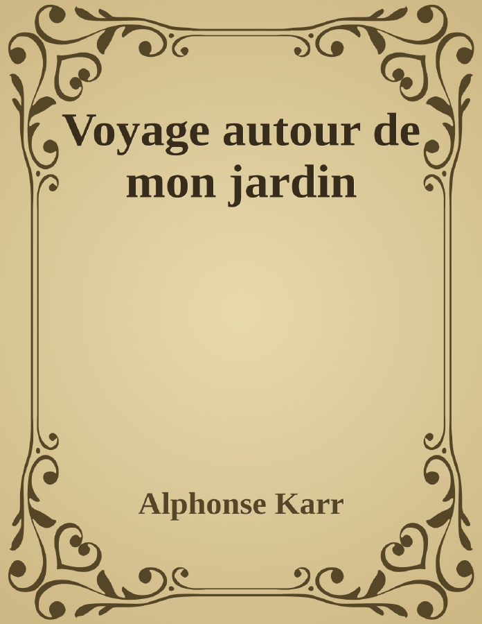 Couverture de Voyage autour de mon jardin