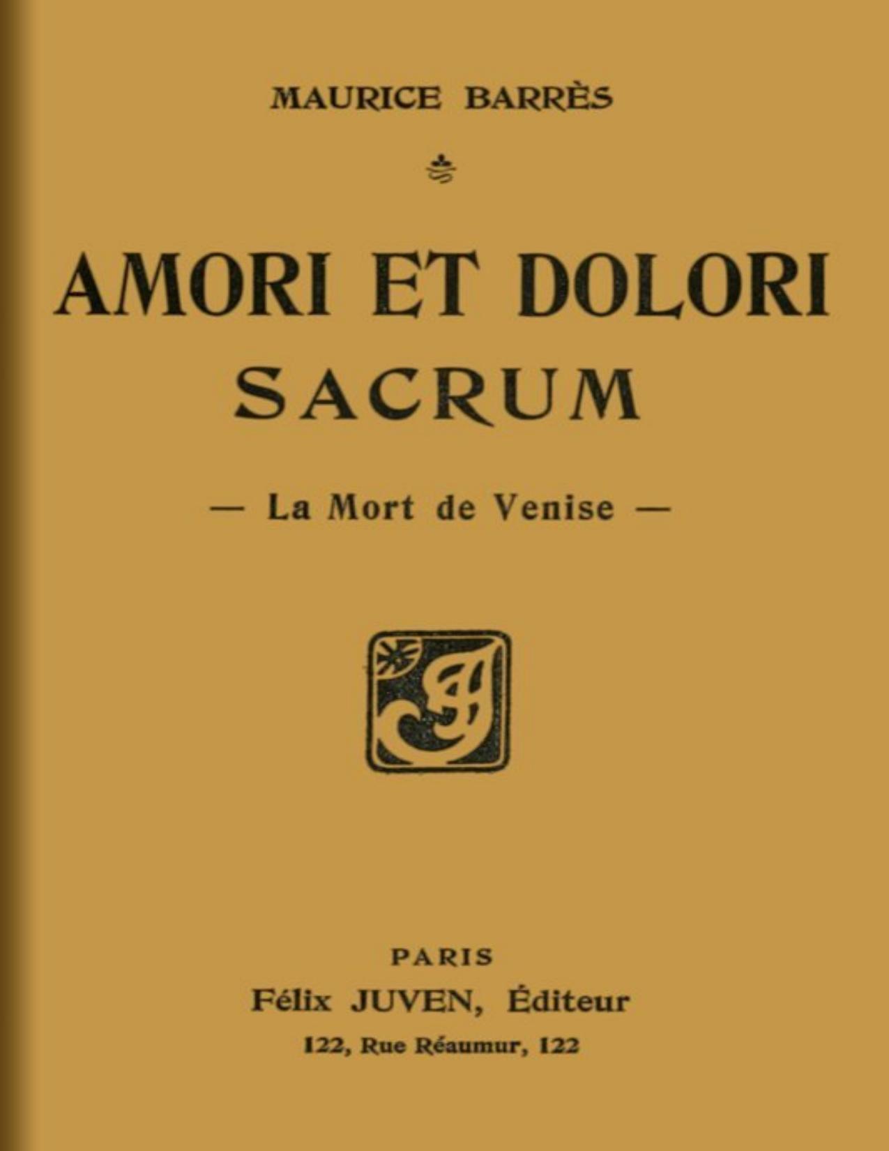 Amori Et Dolori Sacrum La Mort De Venise