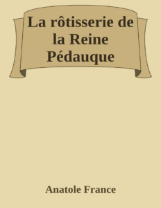 Couverture de La rôtisserie de la Reine Pédauque