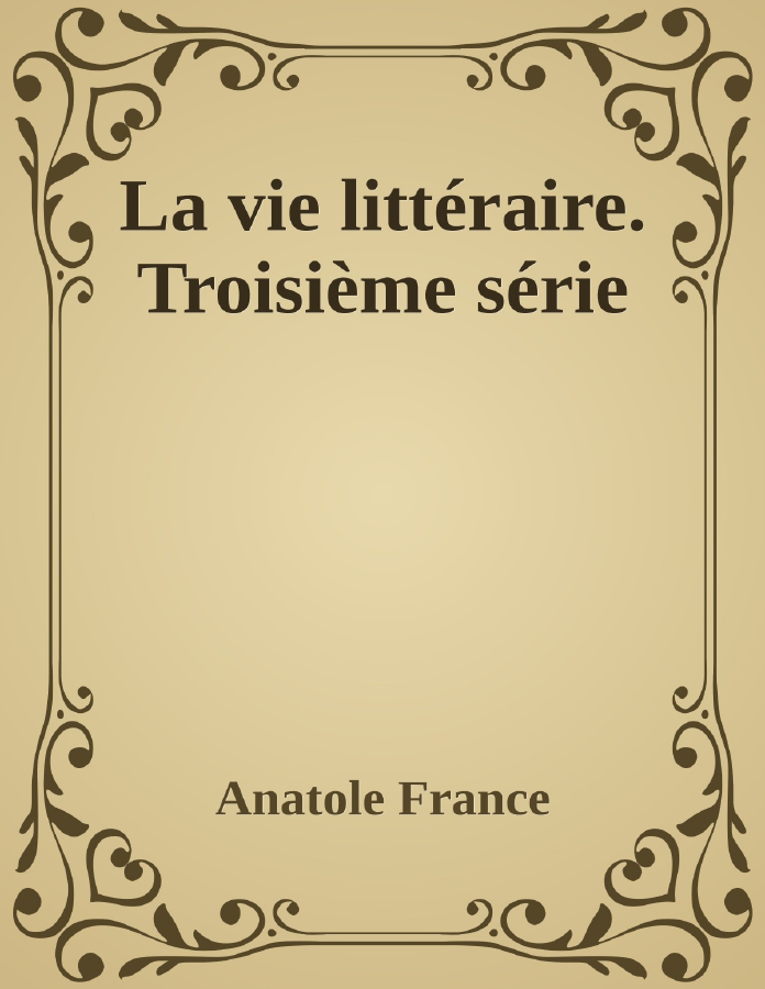 Couverture de La vie littéraire. Troisième série
