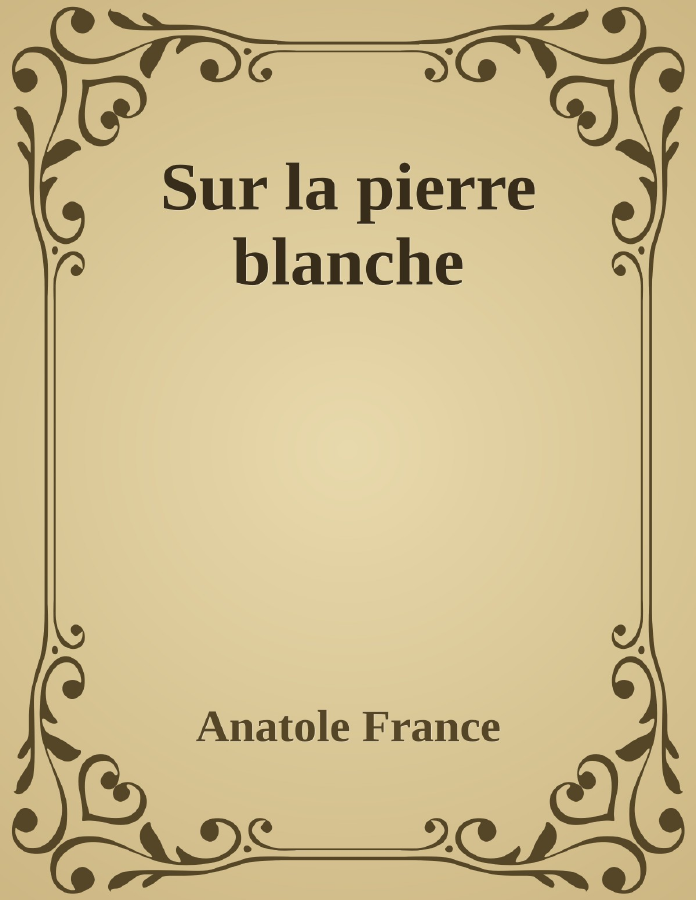 Couverture de Sur la pierre blanche