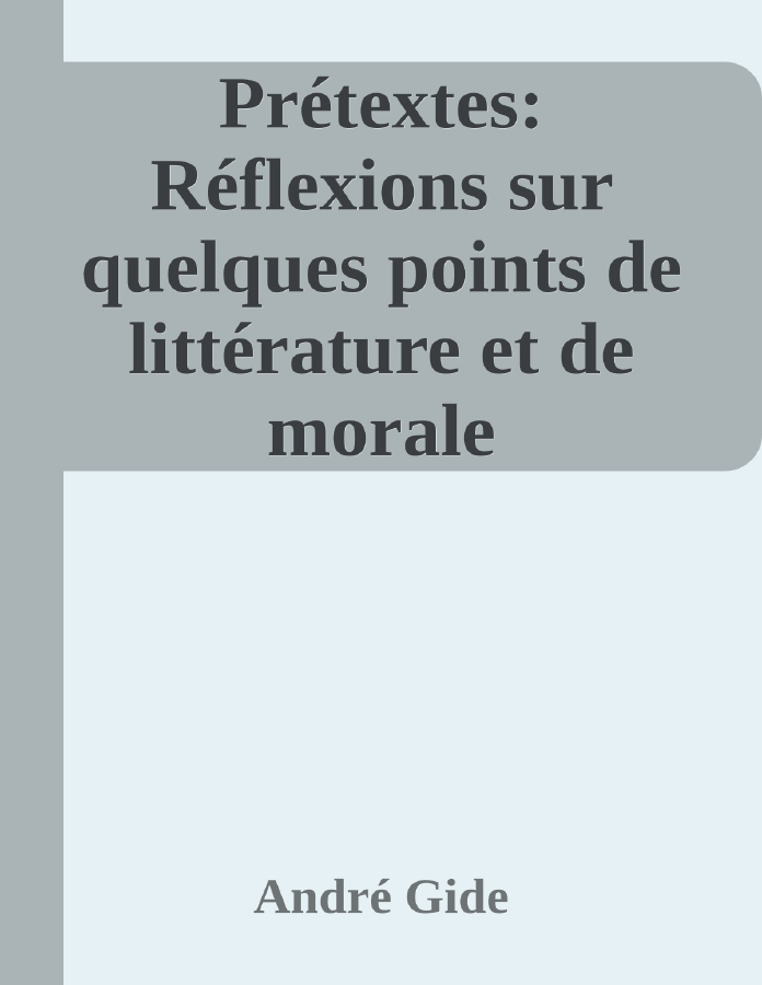 Couverture de Prétextes: Réflexions sur quelques points de littérature et de morale