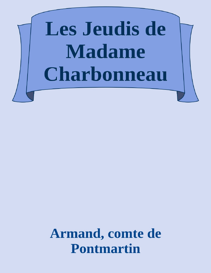 Couverture de Les Jeudis de Madame Charbonneau