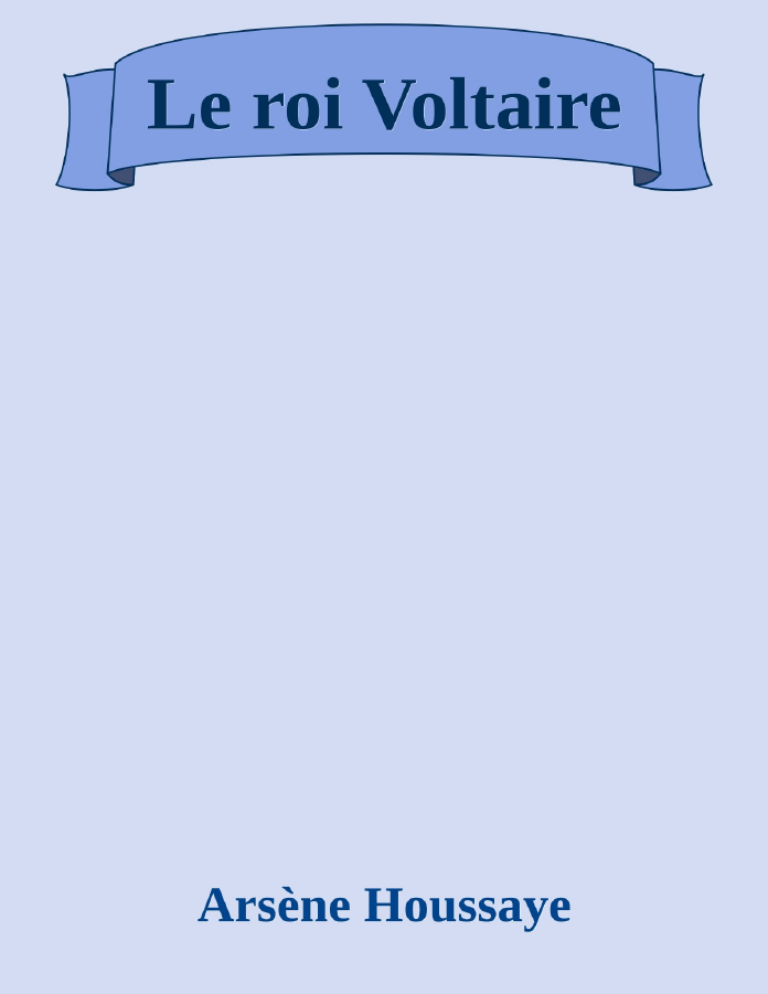 Couverture de Le roi Voltaire
