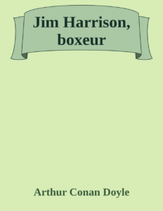 Couverture de Jim Harrison, boxeur