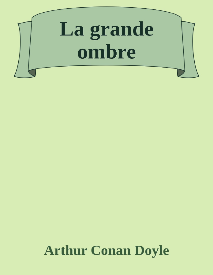 Couverture de La grande ombre