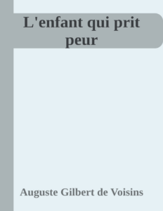 Couverture de L'enfant qui prit peur