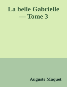 Couverture de La belle Gabrielle — Tome 3