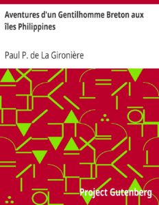 Aventures Drsquoun Gentilhomme Breton Aux Iles Philippine