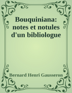 Couverture de Bouquiniana: notes et notules d'un bibliologue