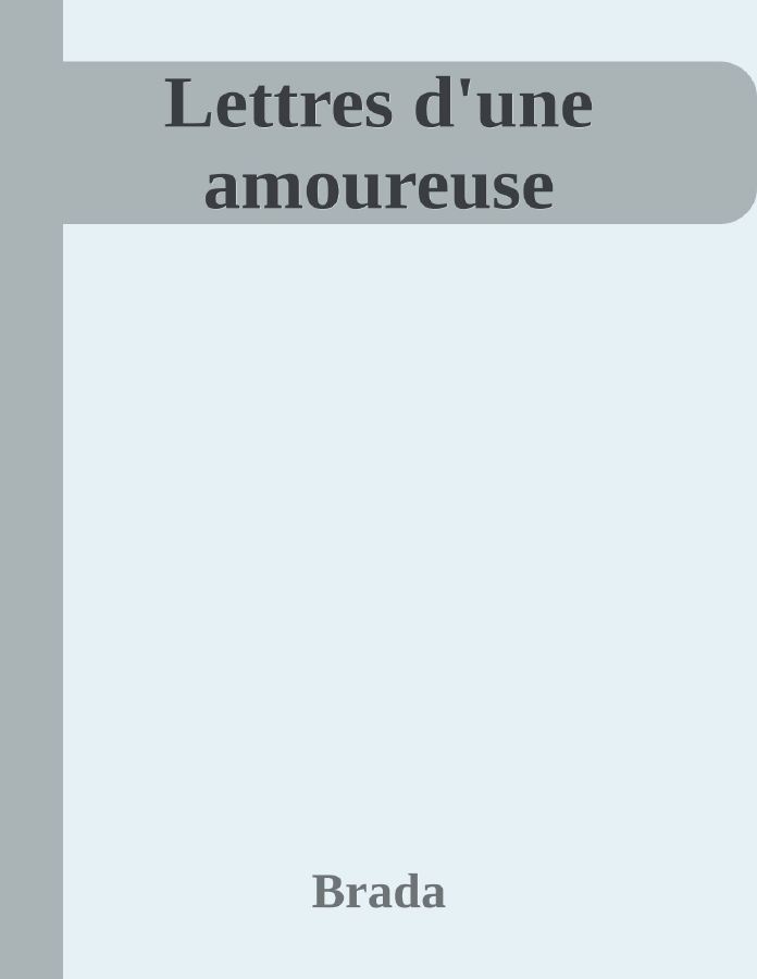 Couverture de Lettres d'une amoureuse