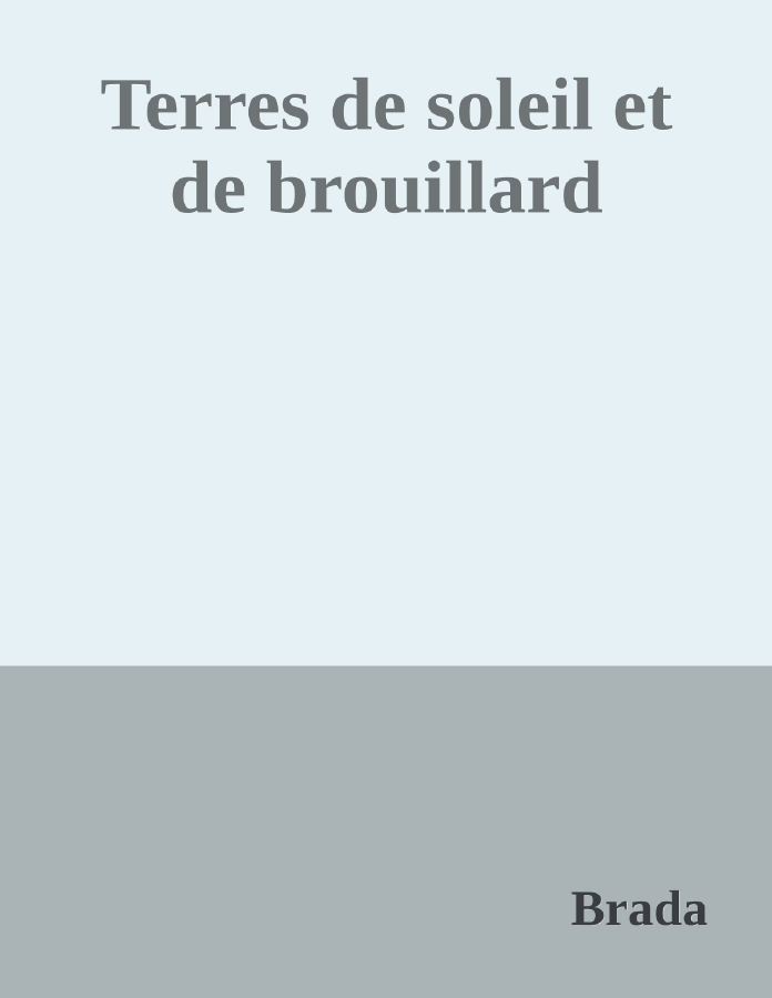 Couverture de Terres de soleil et de brouillard