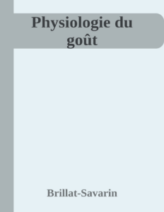 Couverture de Physiologie du goût