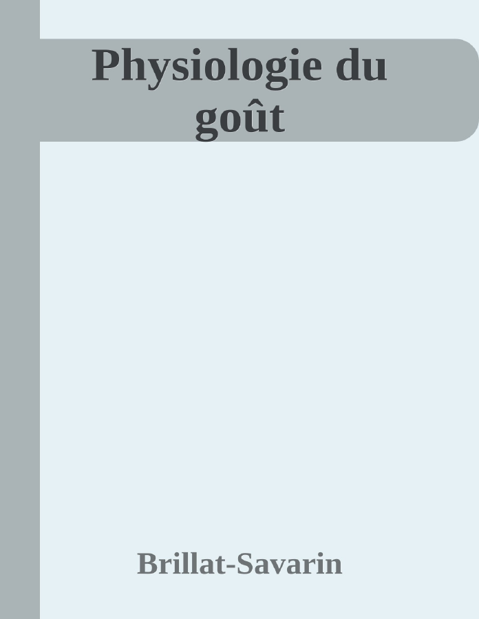 Couverture de Physiologie du goût