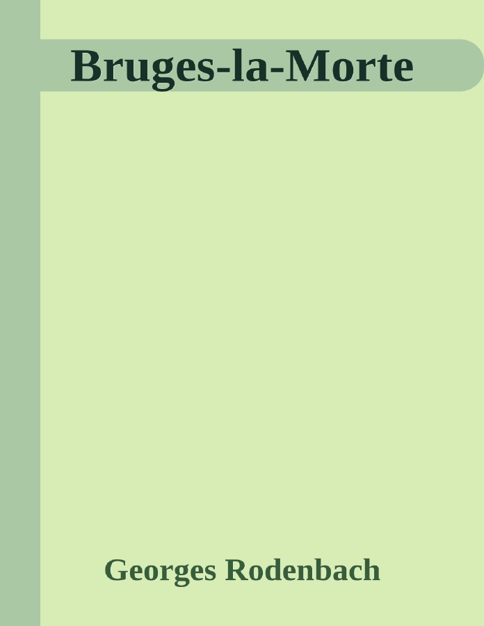 Couverture de Bruges-la-Morte