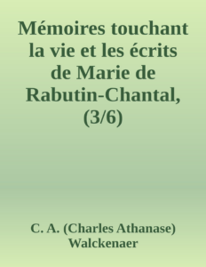 Couverture de Mémoires touchant la vie et les écrits de Marie de Rabutin-Chantal, (3/6)