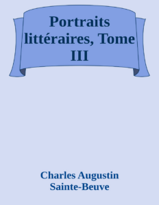 Couverture de Portraits littéraires, Tome III