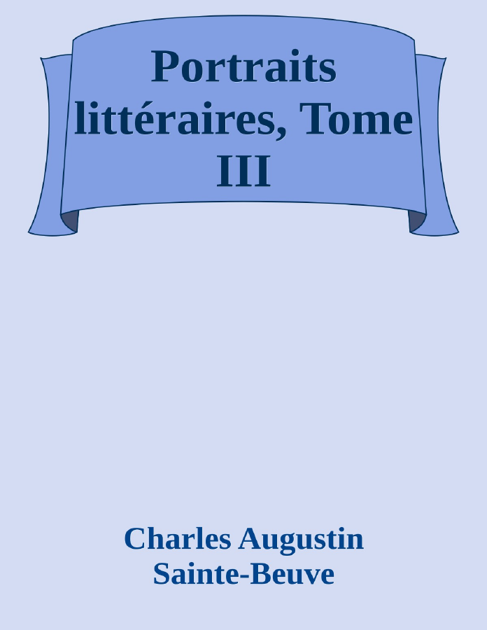 Couverture de Portraits littéraires, Tome III