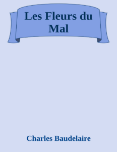 Couverture de Les Fleurs du Mal