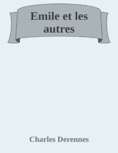 Couverture de Emile et les autres