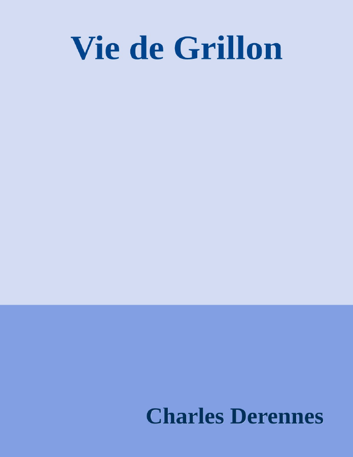 Couverture de Vie de Grillon